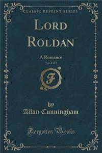 Lord Roldan, Vol. 2 of 3