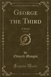 George the Third, Vol. 2 of 3