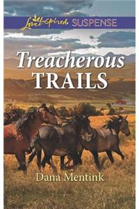 Treacherous Trails