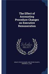 Effect of Accounting Procedure Changes on Executive Remuneration