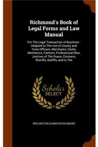 Richmond's Book of Legal Forms and Law Manual