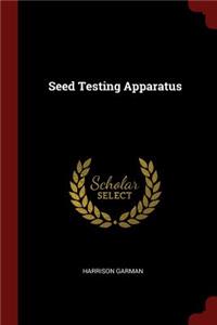 Seed Testing Apparatus