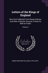 Letters of the Kings of England