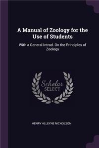 A Manual of Zoology for the Use of Students