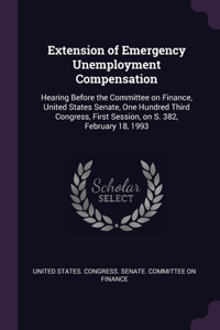 Extension of Emergency Unemployment Compensation
