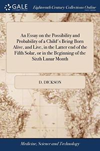 AN ESSAY ON THE POSSIBILITY AND PROBABIL