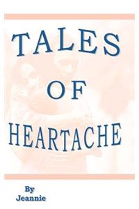 Tales of Heartache