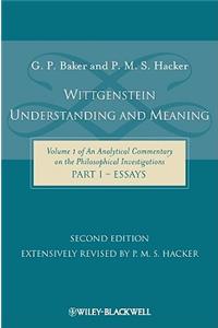 Wittgenstein: Understanding and Meaning