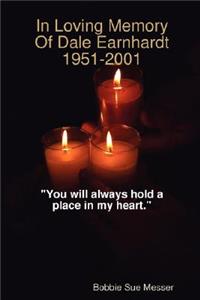 In Loving Memory of Dale Earnhardt 1951-2001