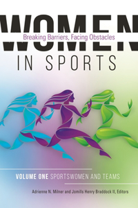 Women in Sports [2 Volumes]