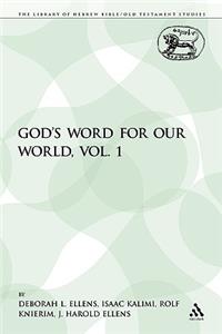 God's Word for Our World, Vol. 1