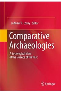 Comparative Archaeologies