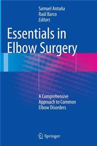 Essentials In Elbow Surgery