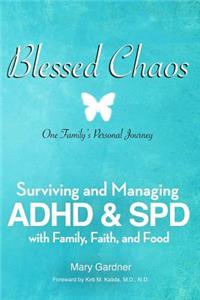 Blessed Chaos