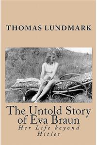 Untold Story of Eva Braun
