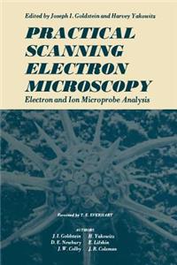 Practical Scanning Electron Microscopy