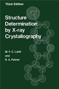 Structure Determination by X-Ray Crystallography