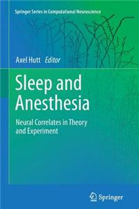 Sleep and Anesthesia