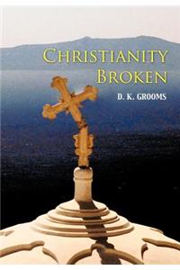 Christianity Broken