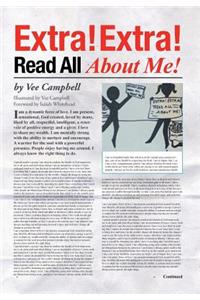 Extra! Extra! Read All About Me!