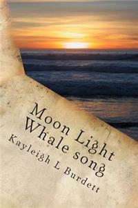 Moon Light Whale Song