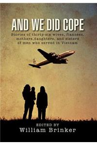 And We Did Cope