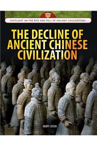 Decline of Ancient Chinese Civilization