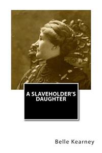 Slaveholder's Daughter