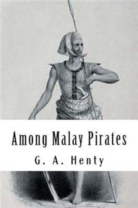 Among Malay Pirates