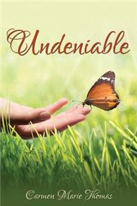 Undeniable
