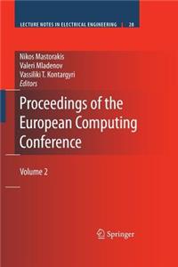 Proceedings of the European Computing Conference