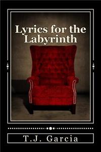 Lyrics for the Labyrinth