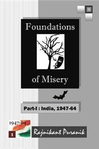 Foundations of Misery