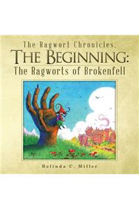 Ragwort Chronicles, the Beginning