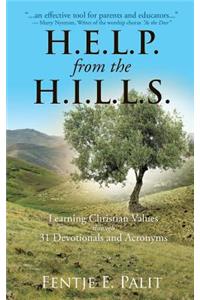 H.E.L.P. from the H.I.L.L.S.