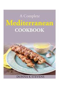 Complete Mediterranean Cookbook