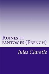 Ruines et fantômes (French)