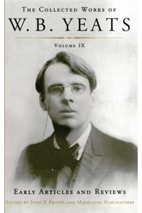 Collected Works of W.B. Yeats Volume IX
