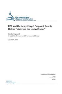 EPA and the Army Corps' Proposed Rule to Define 