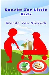 Snacks For Little Kids