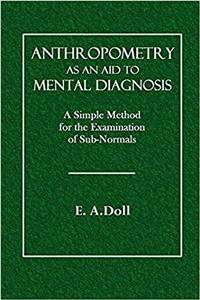 Anthropometry as an Aid to Mental Diagnosis