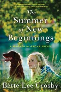 The Summer of New Beginnings