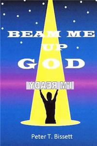 Beam Me Up God
