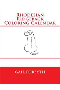 Rhodesian Ridgeback Coloring Calendar