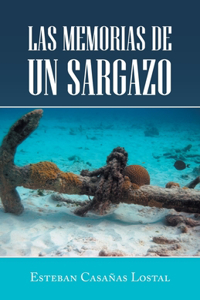 Las Memorias De Un Sargazo