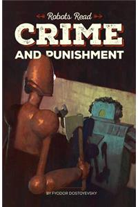 CRIME AND PUNISHMENT read and understood by robots