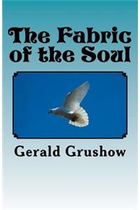 Fabric of the Soul
