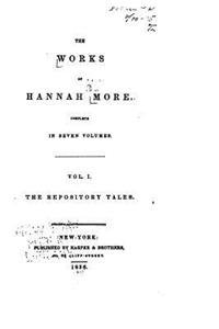 Works of Hannah More - Vol. I