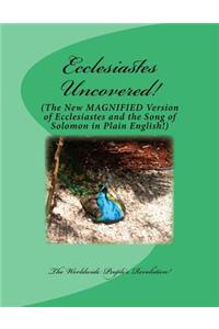 Ecclesiastes Uncovered!