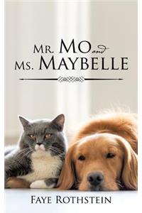 Mr. Mo and Ms. Maybelle